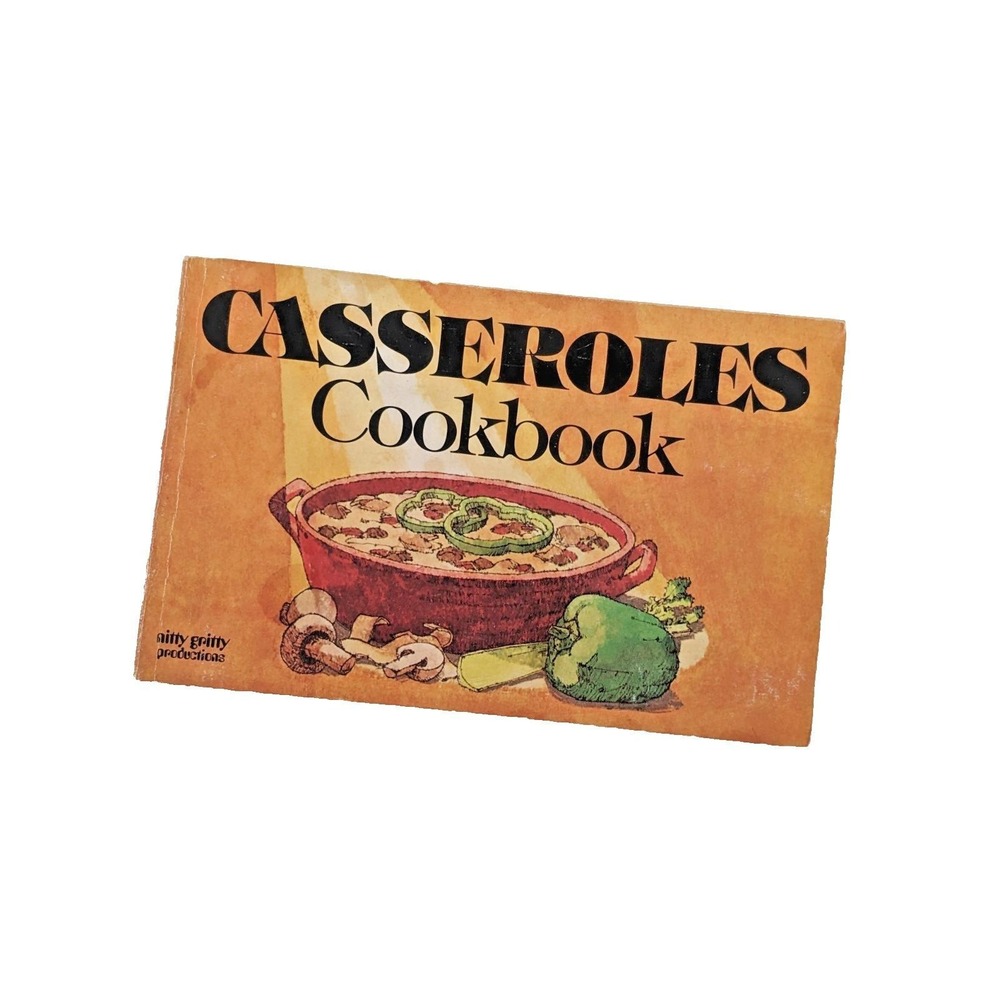 Casseroles Cookbook by Lou Seibert Pappas Vintage 1977 Nitty Gritty Paperback